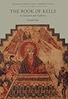 The Book of Kells: Its Function and Audience (British Library Studies in Medieval Culture)