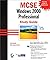 MCSE: Windows 2000 Professi...