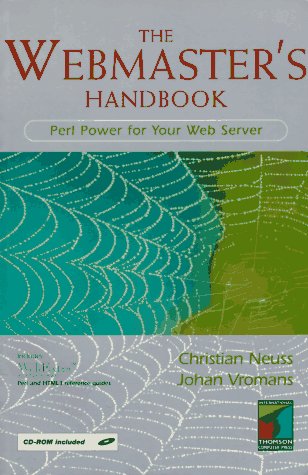 The Webmaster's Handbook: Perl Power for Your Web Server (Paperback)