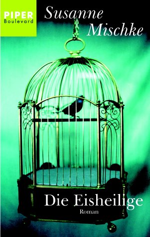 Die Eisheilige (Paperback)
