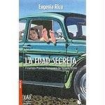 Portada de La edad secreta, de Eugenia Rico
