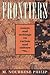 Frontiers: Selected Essays and Writings on Racism and Culture, 1984-1992