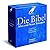 Die Bibel. Altes Und Neues Testament