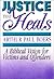 Justice That Heals: A Bibli...