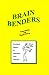 Brain Benders