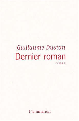 Dernier Roman (Paperback)