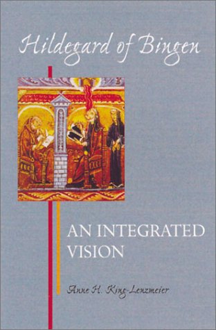 Hildegard of Bingen: An Integrated Vision (Theology)