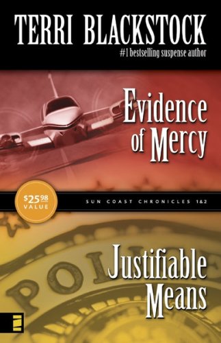 Evidence of Mercy / Justifiable Means (Sun Coast Chronicles #1-2)