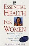 Essential Health (Health Paperbacks) Essential Health (Health Paperbacks)