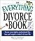 Everything Divorce (Everything: Parenting and Family)
