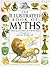 The Illustrated Book of Myths: Tales and Legends of the World