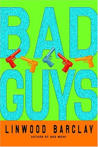 Bad Guys (Zack Walker, #2)