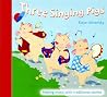 Three Singing Pigs: Making Music with Traditional Stories (The Threes)