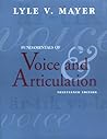 Fundamentals of Voice and Articulation (NAI) Fundamentals of Voice and Articulation (NAI)