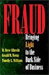 Fraud: Bringing Light to the Dark Side of Business