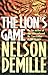 The Lion's Game by Nelson DeMille