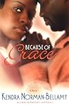 Because of Grace (The Grace Series, Book 2)