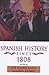 Spanish History Since 1808