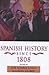 Spanish History Since 1808