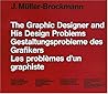 The Graphic Artist and his Design Problems