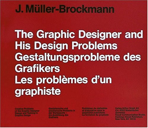 The Graphic Artist and his Design Problems (Hardcover)
