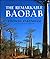 The Remarkable Baobab