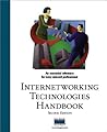 Internetworking Technologies Handboook, 2e Internetworking Technologies Handboook, 2e
