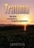 Trauma: Narrative Responses to Traumatic Experience (2006-07-03)