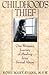 Childhood's Thief by Rose Mary Evans