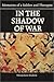 In The Shadow Of War