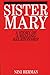 Sister Mary by Nini Herman