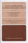 Folk Literature of the Sephardic Jews: Vol. III: Judeo-Spanish Ballads from Oral Tradition, II; Carolingian Ballads, 1; Roncesvalles