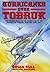 HURRICANES OVER TOBRUK: The Pivotal Role of the Hurricane in the Defence of Tobruk, January-June 1941