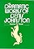 Dramatic Works of Denis Johnston, Volume 3: Radio and television plays