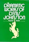 Dramatic Works of Denis Johnston, Volume 3: Radio and television plays