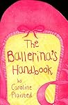 The Ballerina's Handbook