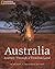 Australia: Journey Through a Timeless Land