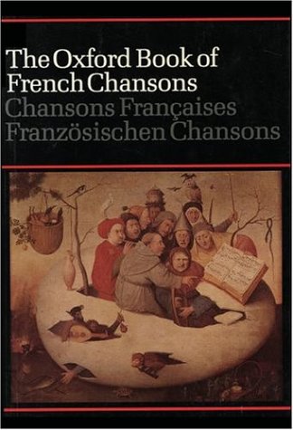 The Oxford Book of French Chansons (Paperback)