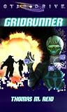 Gridrunner (A Star*Drive(r) Novel)