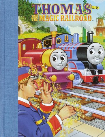 Thomas and the Magic Railroad (Hardcover)