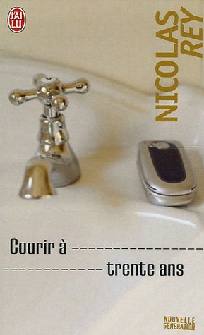 Courir à trente ans (Mass Market Paperback)