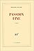 Passion fixe
