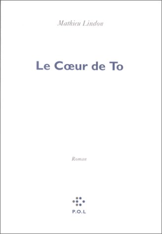 Le Cœur de To (Paperback)