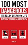 100 Most Dangerou...