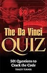 The Da Vinci Quiz Book : 501 Questions to Crack the Code