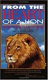 From the Heart of a Lion and Other Lessons to Sell by From the Heart of a Lion and Other Lessons to Sell by