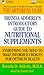 Brenda Adderly's Introductory Guide to Nutritional Supplements: Everything You Need to Make Informed Choices for Optimum Health