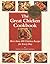 The Great Chicken Cookbook;...