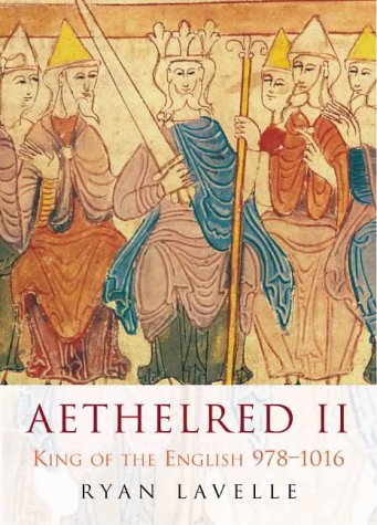 Aethelred II: King of England 978-1016 (Paperback)