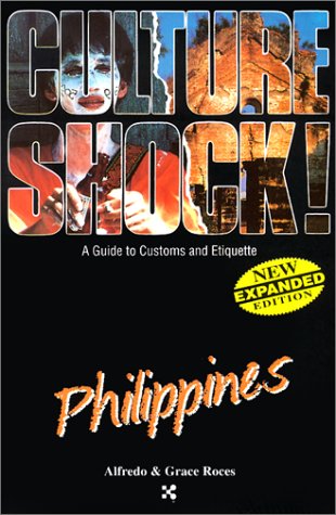 Culture Shock! Philippines (Culture Shock! Guides)